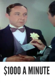 $1000 a Minute 1935 Colorized