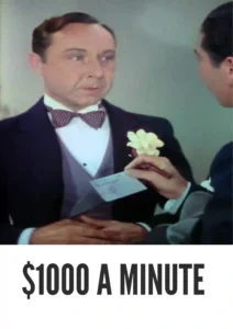 $1000 a Minute 1935 Colorized