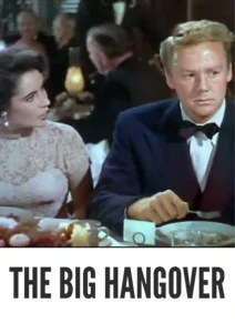 The Big Hangover 1950 Colorized