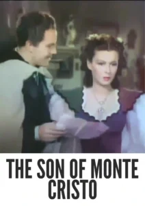 The Son of Monte Cristo 1940 Colorized