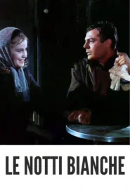 Le Notti Bianche 1957 Colorized