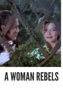 A Woman Rebels 1936 Colorized