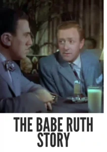 The Babe Ruth Story 1948 Colorized