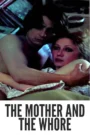 The Mother and the Whore 1973 Colorized