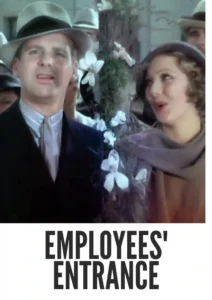 Employees’ Entrance 1933 Colorized