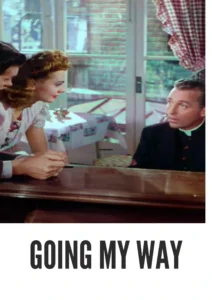 Going My Way 1944 Colorized