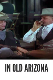 In Old Arizona (1928) Colorized | Western HD Download