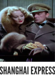 Shanghai Express 1932 Colorized