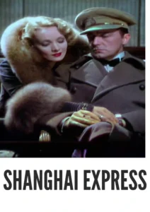 Shanghai Express 1932 Colorized