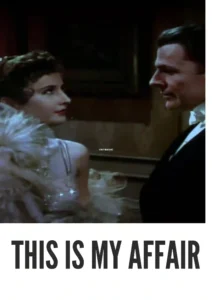 Download This Is My Affair (1937) Colorized HD | Barbara Stanwyck | Crime Drama Classic