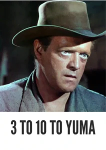 Download 3:10 to Yuma (1957) Colorized HD | Glenn Ford | Classic Western Thriller