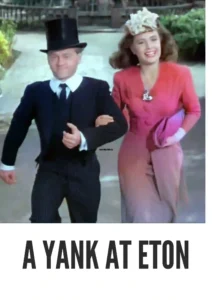 Download A Yank at Eton (1942) Colorized HD | Mickey Rooney | Sentimental Comedy Classic