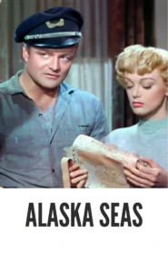 Download Alaska Seas (1954) Colorized HD | Robert Ryan & Jan Sterling | Action Adventure