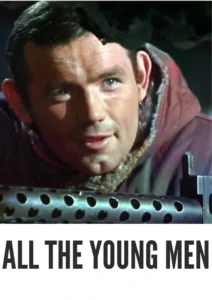 Download All the Young Men (1960) Colorized HD | Sidney Poitier | Korean War Drama Classic