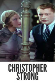 Download Christopher Strong (1933) Colorized HD | Katharine Hepburn | Classic Drama