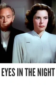 Download Eyes in the Night (1942) Colorized HD | Edward Arnold | Ann Harding | Crime Drama Classic