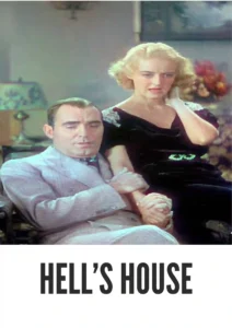 Download Hell’s House (1932) Colorized HD | Bette Davis | Melodrama Crime Drama