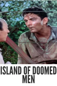 Download Island of Doomed Men (1940) Colorized HD | Peter Lorre | Crime Thriller Adventure