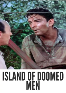 Download Island of Doomed Men (1940) Colorized HD | Peter Lorre | Crime Thriller Adventure