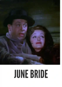 Download June Bride (1948) Colorized HD | Robert Montgomery | Romantic Comedy Classic