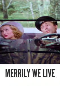 Download Merrily We Live (1938) Colorized HD | Constance Bennett | Screwball Comedy Romance