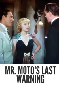 Download Mr. Moto’s Last Warning (1939) Colorized HD | Peter Lorre | Spy Thriller Classic