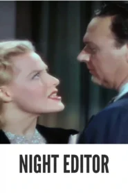 Download Night Editor (1946) Colorized HD | William Gargan | Crime Drama Enhanced