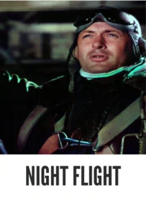 Download Night Flight (1933) Colorized HD | John Barrymore | Aviation Adventure Saga