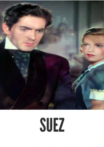 Download Suez (1938) Colorized HD | Tyrone Power | Exotic Romantic Adventure