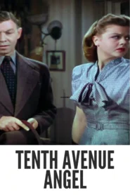 Download Tenth Avenue Angel (1948) Colorized HD | Margaret O’Brien | Drama Romance Classic