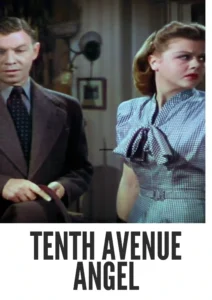 Download Tenth Avenue Angel (1948) Colorized HD | Margaret O’Brien | Drama Romance Classic