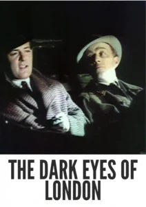 Download The Dark Eyes of London (1939) Colorized HD | Bela Lugosi | Horror Crime Thriller