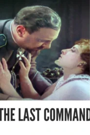 The Last Command (1928) Colorized: Download the Epic Historical Drama in HD