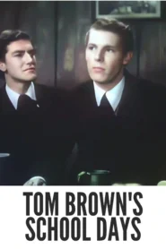 Download Tom Brown’s School Days (1940) Colorized HD | Cedric Hardwicke | Sentimental School Drama