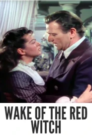 Download Wake of the Red Witch (1948) Colorized HD | John Wayne | Swashbuckling Sea Adventure