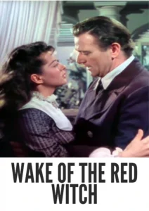 Download Wake of the Red Witch (1948) Colorized HD | John Wayne | Swashbuckling Sea Adventure