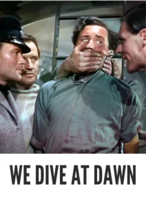 Download We Dive at Dawn (1943) Colorized HD | John Mills | War Drama Classic