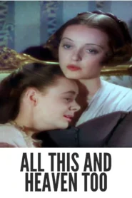 Download All This, and Heaven Too (1940) Colorized HD | Bette Davis | Romantic Historical Drama