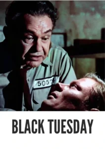 Download Black Tuesday (1954) Colorized HD | Edward G. Robinson | Crime Drama Noir