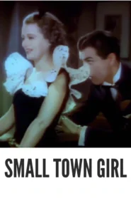 Download Small Town Girl (1936) Colorized HD | Janet Gaynor | Romantic Comedy Classic