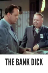 Download The Bank Dick (1940) Colorized HD | W.C. Fields | Classic Comedy Masterpiece