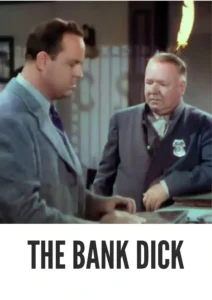 Download The Bank Dick (1940) Colorized HD | W.C. Fields | Classic Comedy Masterpiece