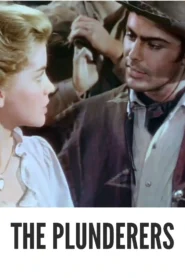 Download The Plunderers (1960) Colorized HD | Jeff Chandler | Gritty Western Drama