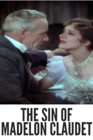 Download The Sin of Madelon Claudet (1931) Colorized HD | Helen Hayes | Pre-Code Drama Classic