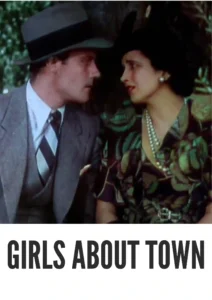 Download Girls About Town (1931) Colorized HD | Kay Francis | Pre-Code Romantic Comedy Vintage