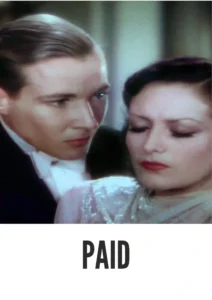 Download Paid (1930) Colorized HD | Joan Crawford | Pre-Code Drama Revenge Thriller Classic