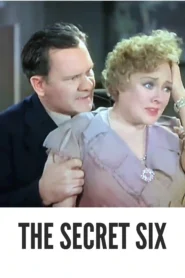 Download The Secret Six (1931) Colorized HD | Wallace Beery | Pre-Code Crime Drama Classic