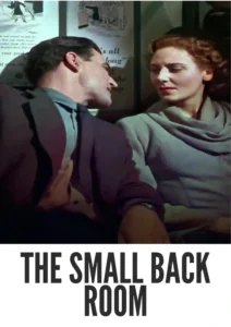 Download The Small Back Room (1949) Colorized HD | David Farrar | War Drama Noir Classic