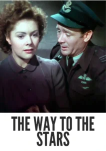 Download The Way to the Stars (1945) Colorized HD | John Mills | Wartime Romance Drama | Michael Redgrave