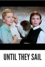 Download Until They Sail (1957) Colorized HD | Jean Simmons | War Romance Drama Classic